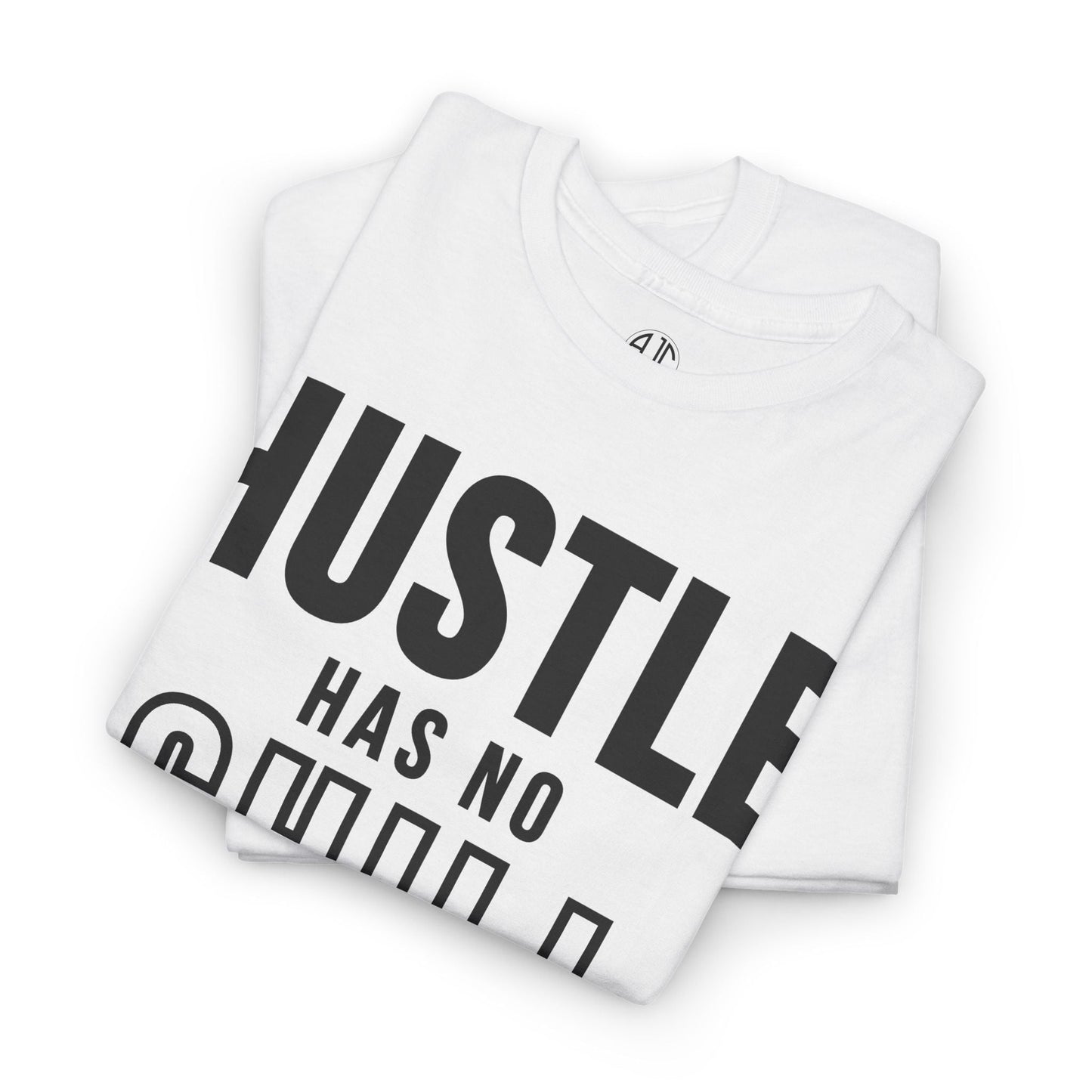 HUSTLE HAS NO CHILL PREMIUM TEE - Asphalt Jungle Co