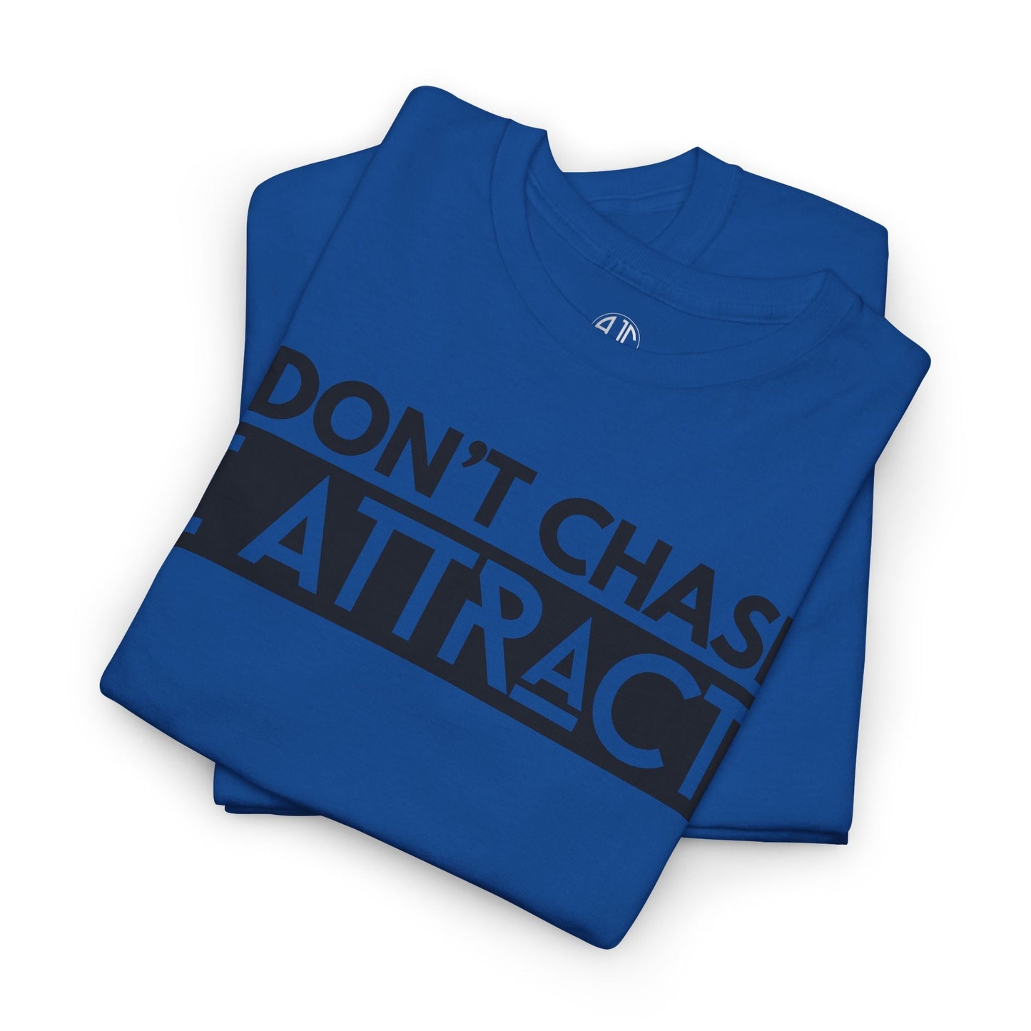 I DONT CHASE PREMIUM TEE - Asphalt Jungle Co