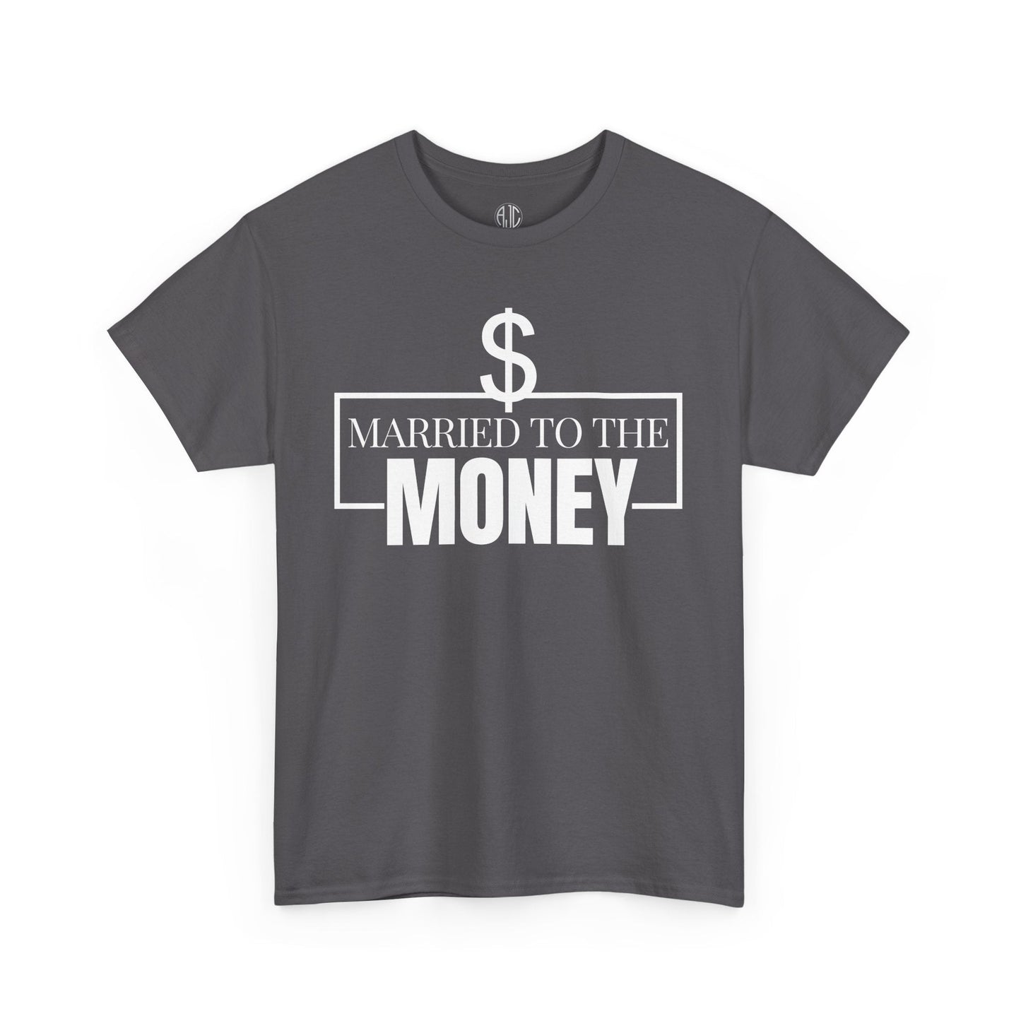 MARRIED TO THE MONEY PREMIUM TEE - Asphalt Jungle Co