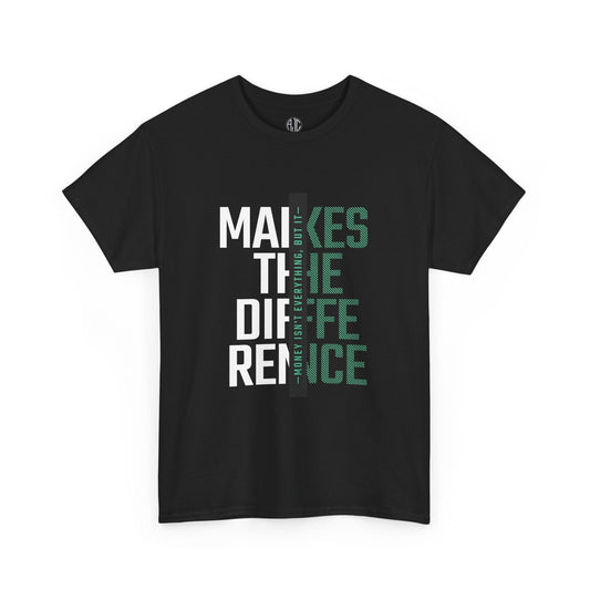 Money Isn't Everything Premium Streetwear Tee - Asphalt Jungle Co
