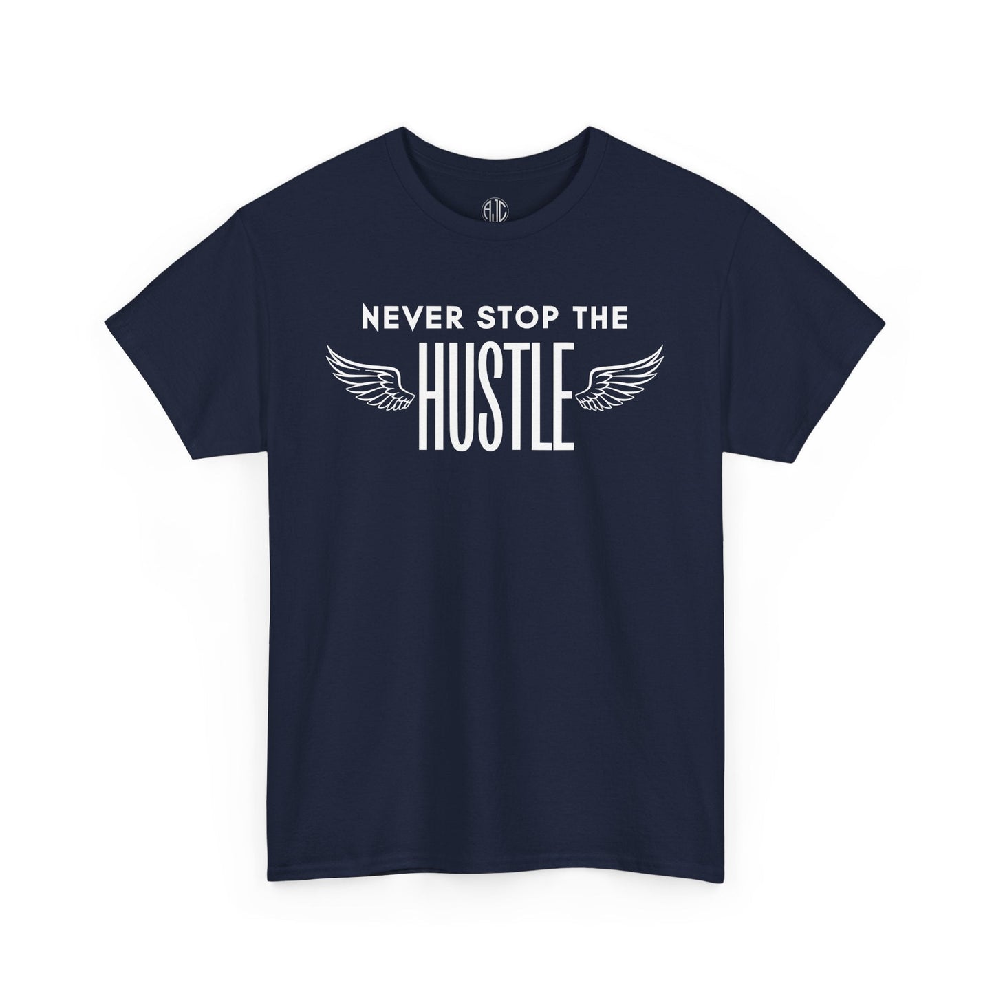 NEVER STOP THE HUSTLE PREMIUM TEE - Asphalt Jungle Co