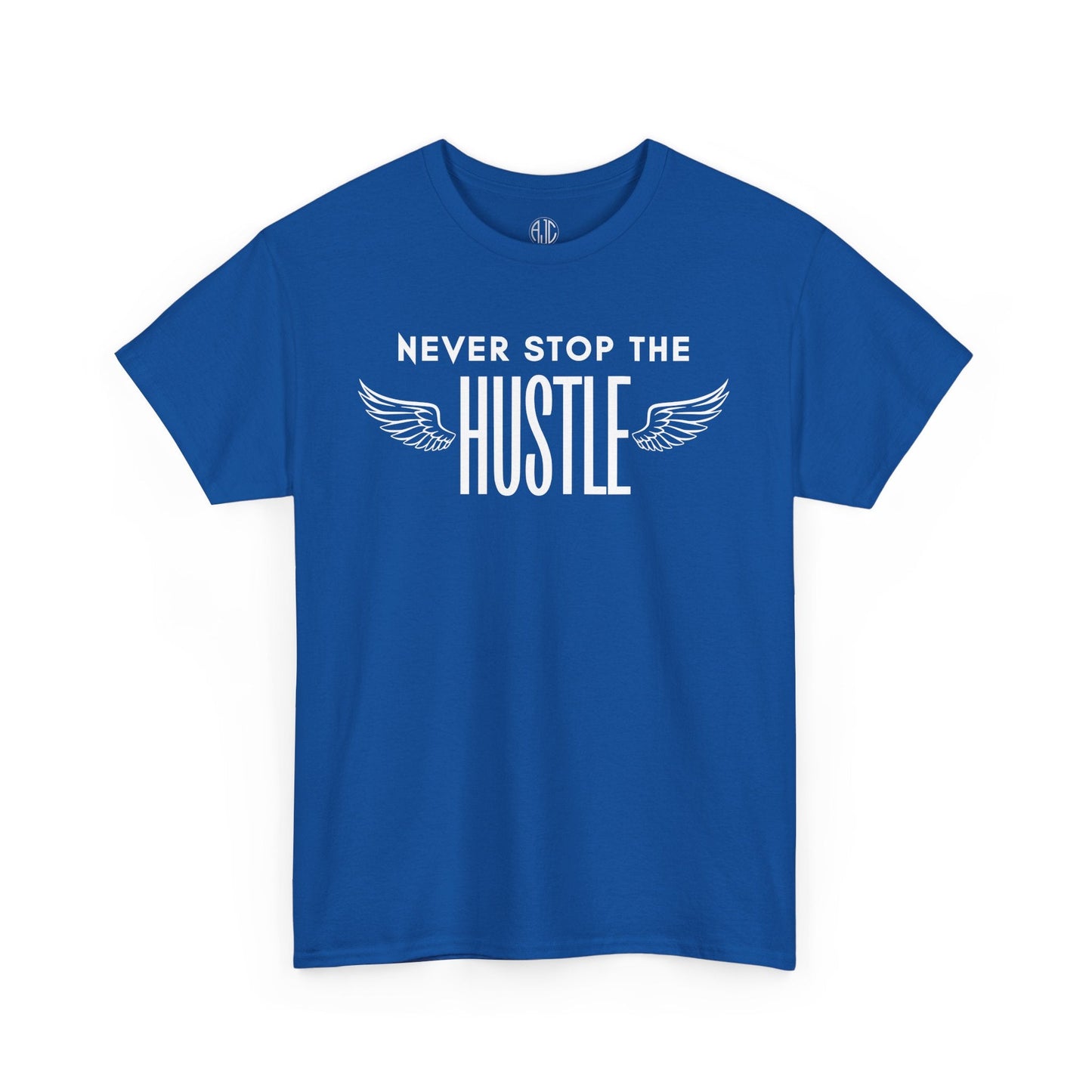 NEVER STOP THE HUSTLE PREMIUM TEE - Asphalt Jungle Co