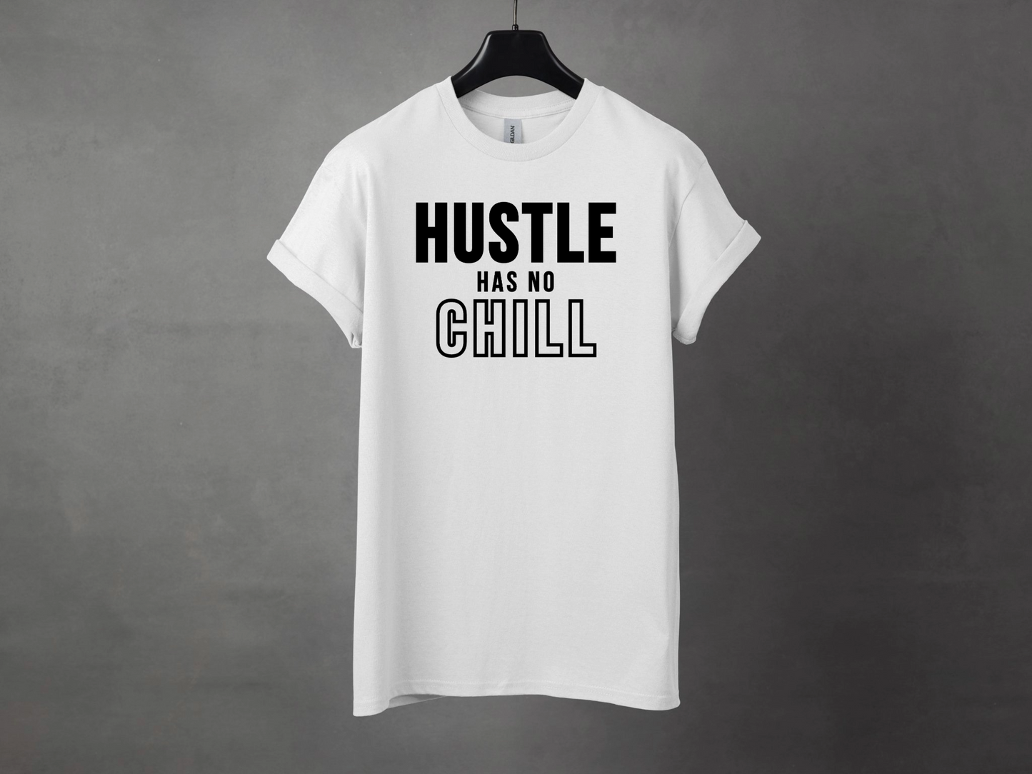HUSTLE HAS NO CHILL PREMIUM TEE