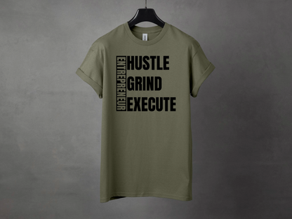 HUSTLE GRIND EXECUTE PREMIUM TEE
