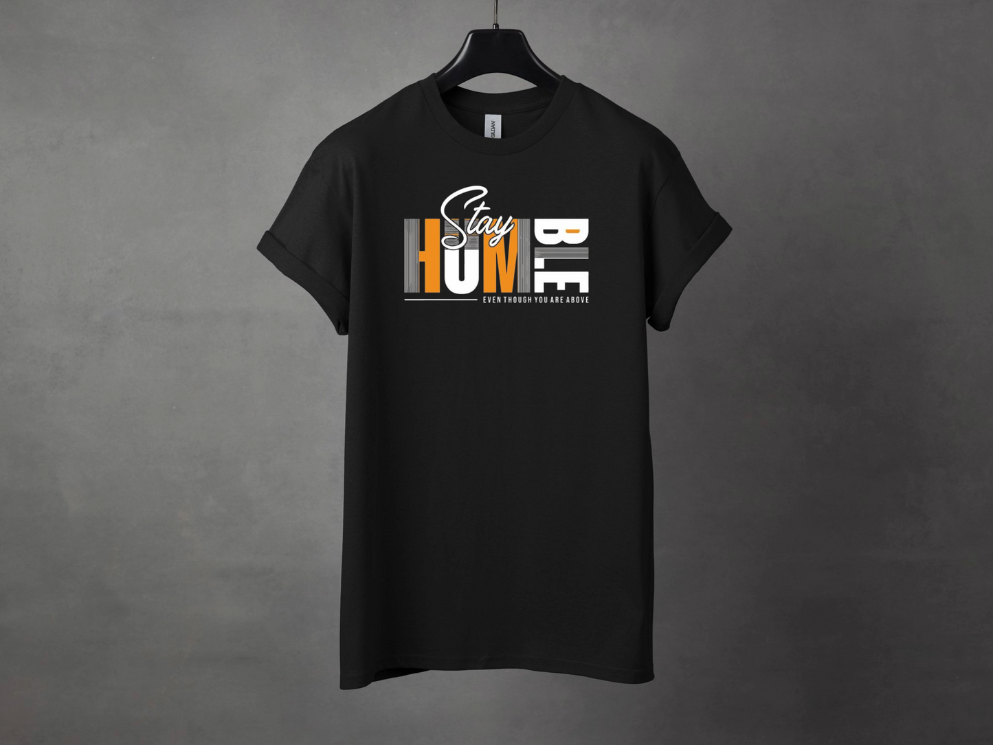 STAY HUMBLE PREMIUM TEE
