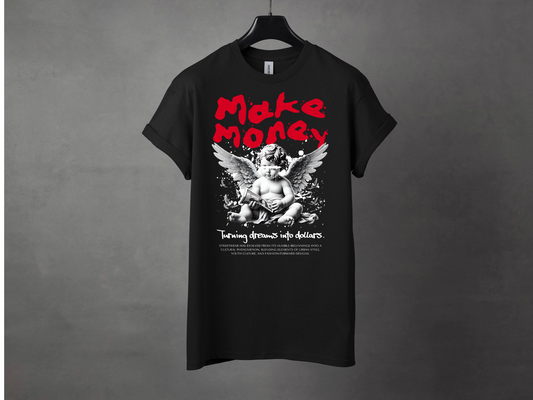 Make Money Premium Streetwear Tee