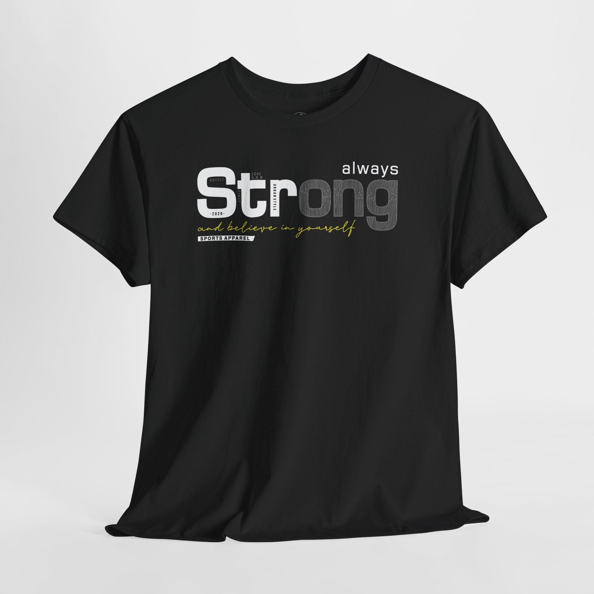 ALWAYS STRONG PREMIUM TEE - Asphalt Jungle Co