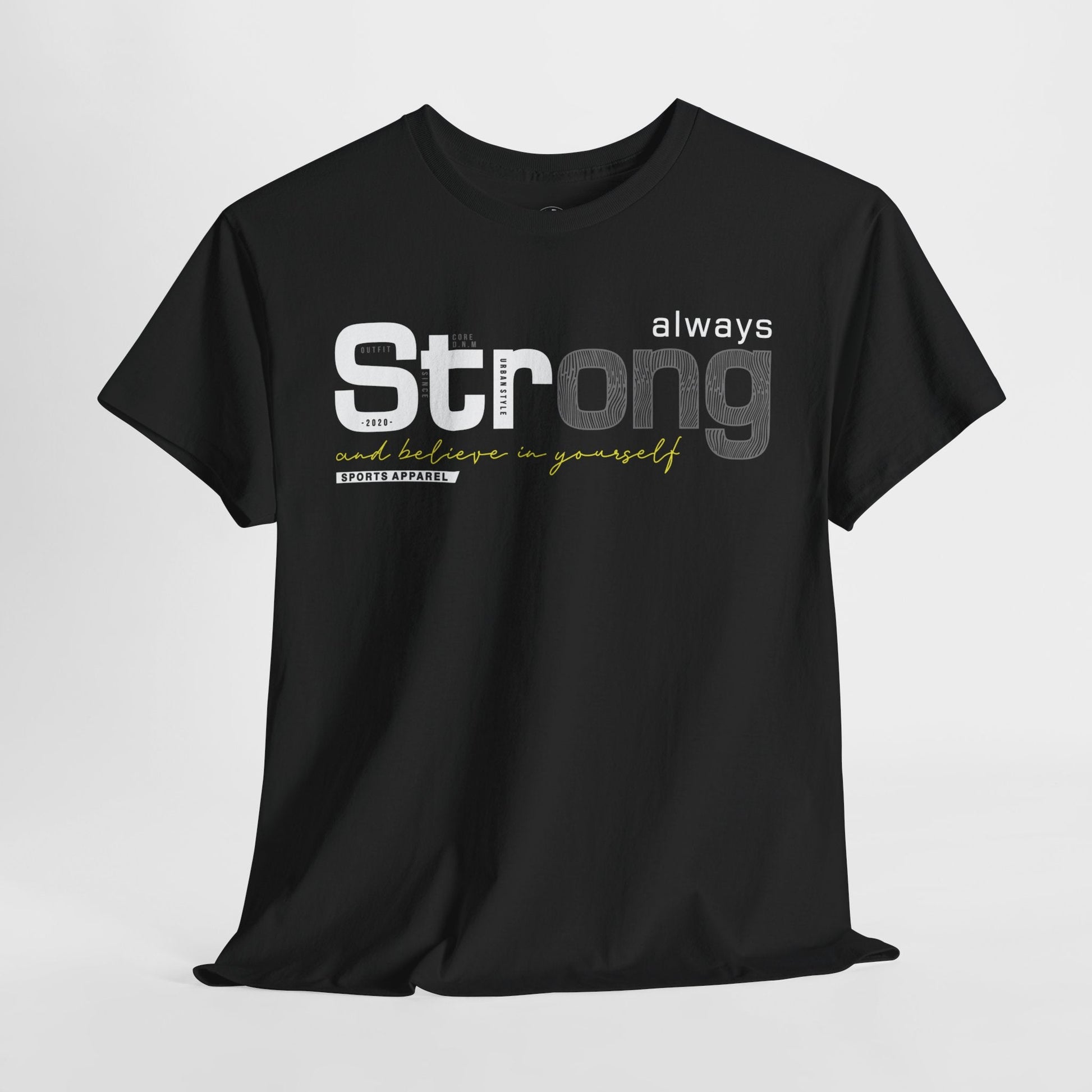 ALWAYS STRONG PREMIUM TEE - Asphalt Jungle Co