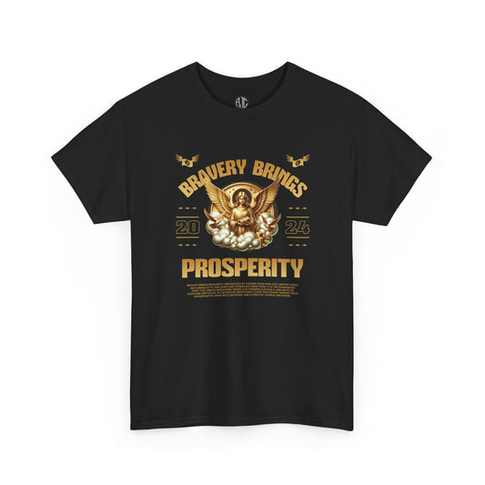 Bravery Brings Prosperity Pemium Streetwear Tee - Asphalt Jungle Co