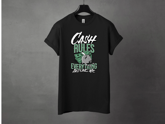 Cash Rules Everything Premium Streetwear Tee - Asphalt Jungle Co