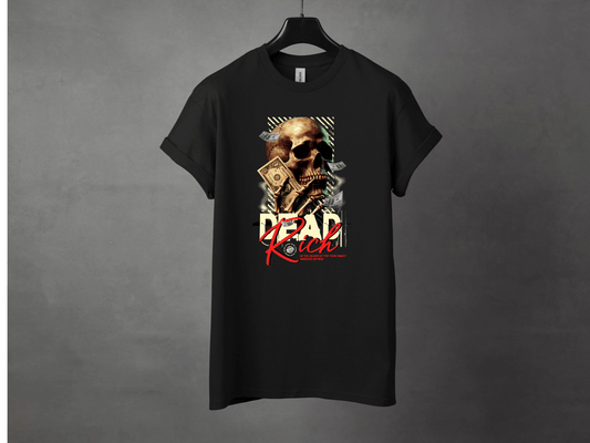 Dead Rich Premium Streetwear Tee - Asphalt Jungle Co
