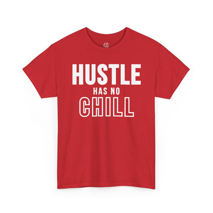 HUSTLE HAS NO CHILL PREMIUM TEE - Asphalt Jungle Co