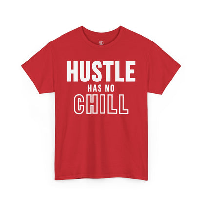 HUSTLE HAS NO CHILL PREMIUM TEE - Asphalt Jungle Co