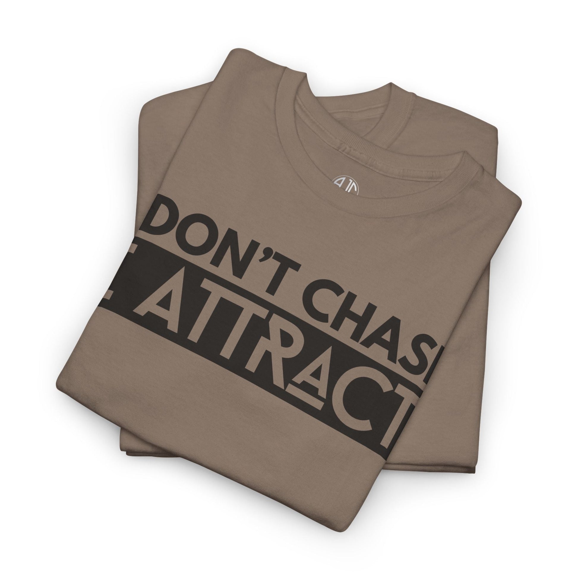 I DONT CHASE PREMIUM TEE - Asphalt Jungle Co
