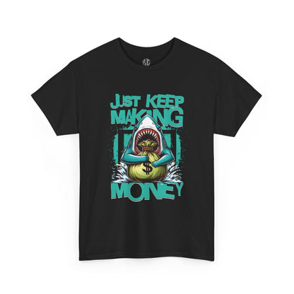 Keep Making Money Premium Streetwear Tee - Asphalt Jungle Co