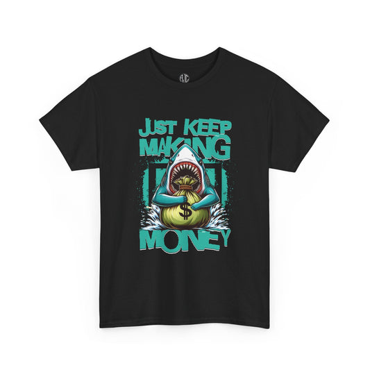 Keep Making Money Premium Streetwear Tee - Asphalt Jungle Co