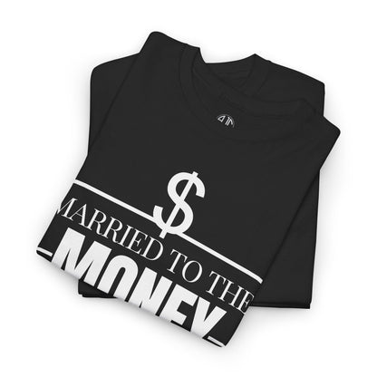 MARRIED TO THE MONEY PREMIUM TEE - Asphalt Jungle Co