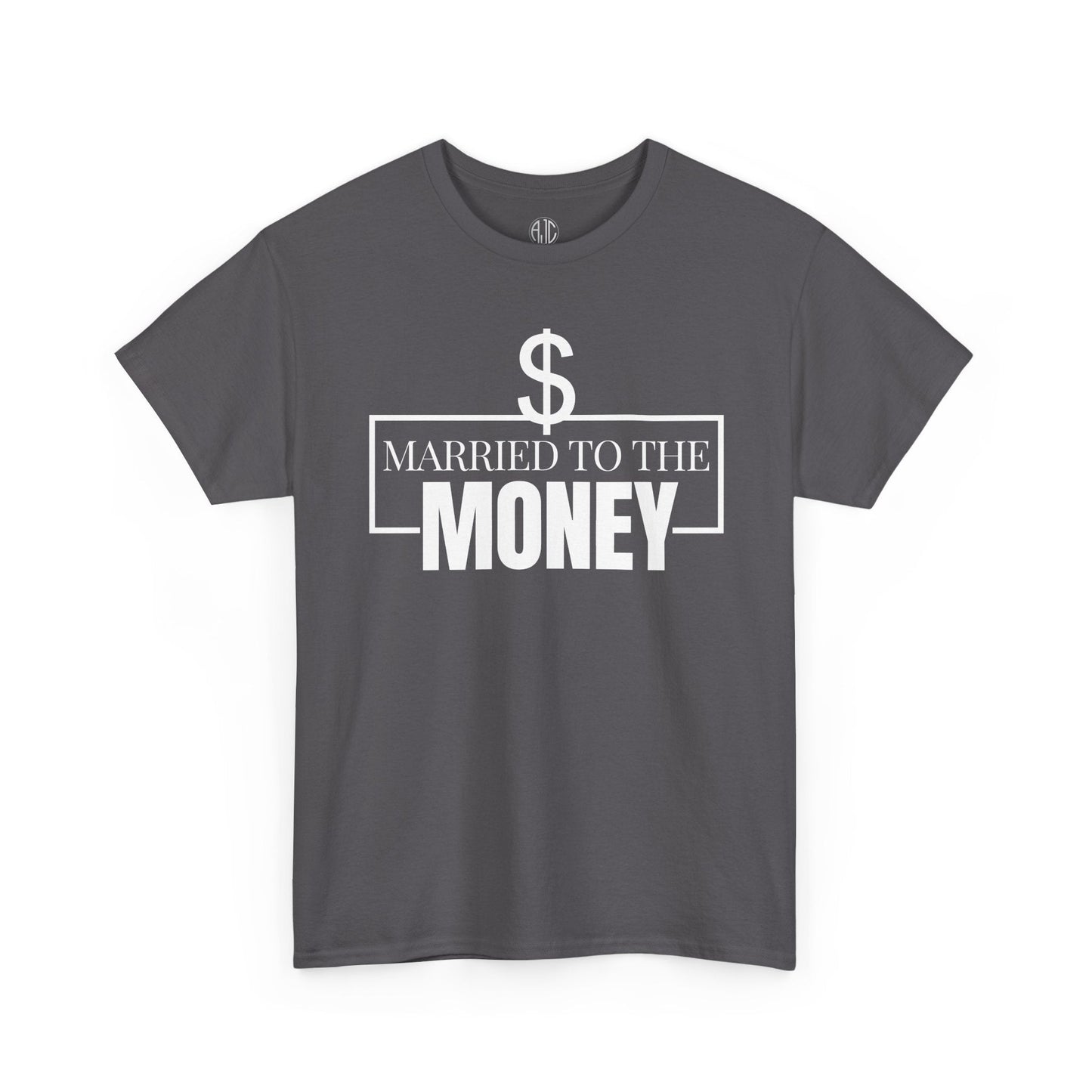 MARRIED TO THE MONEY PREMIUM TEE - Asphalt Jungle Co