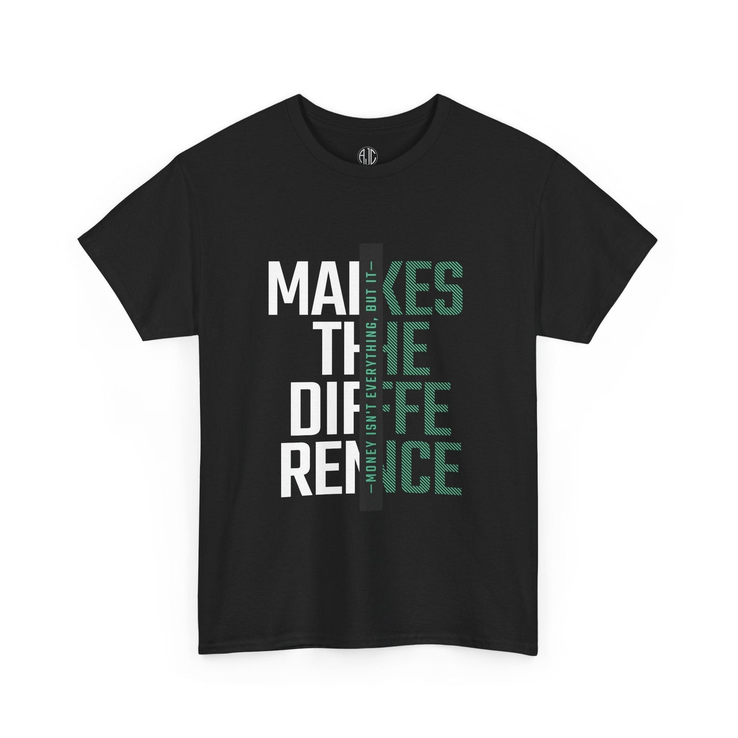 Money Isn't Everything Premium Streetwear Tee - Asphalt Jungle Co