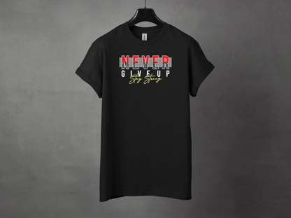 NEVER GIVE UP PREMIUM TEE - Asphalt Jungle Co