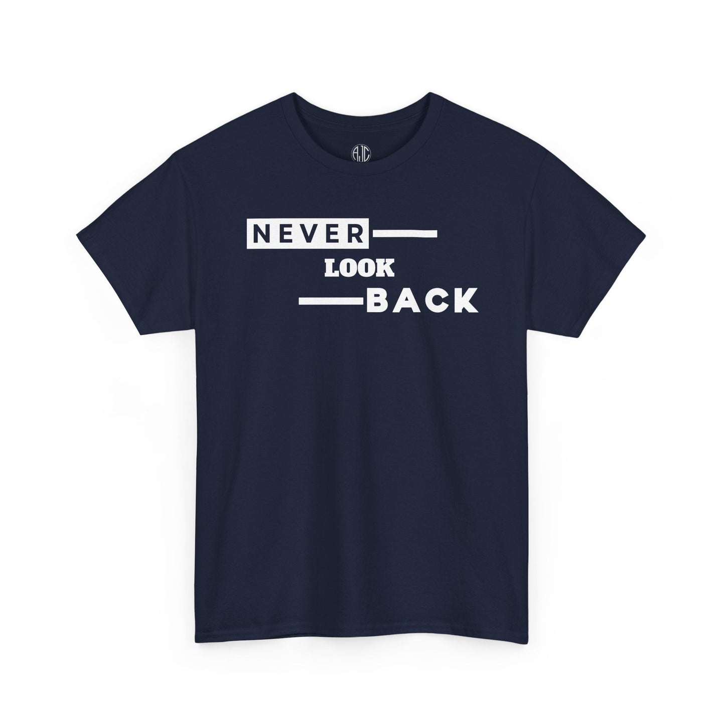NEVER LOOK BACK PREMIUM TEE - Asphalt Jungle Co