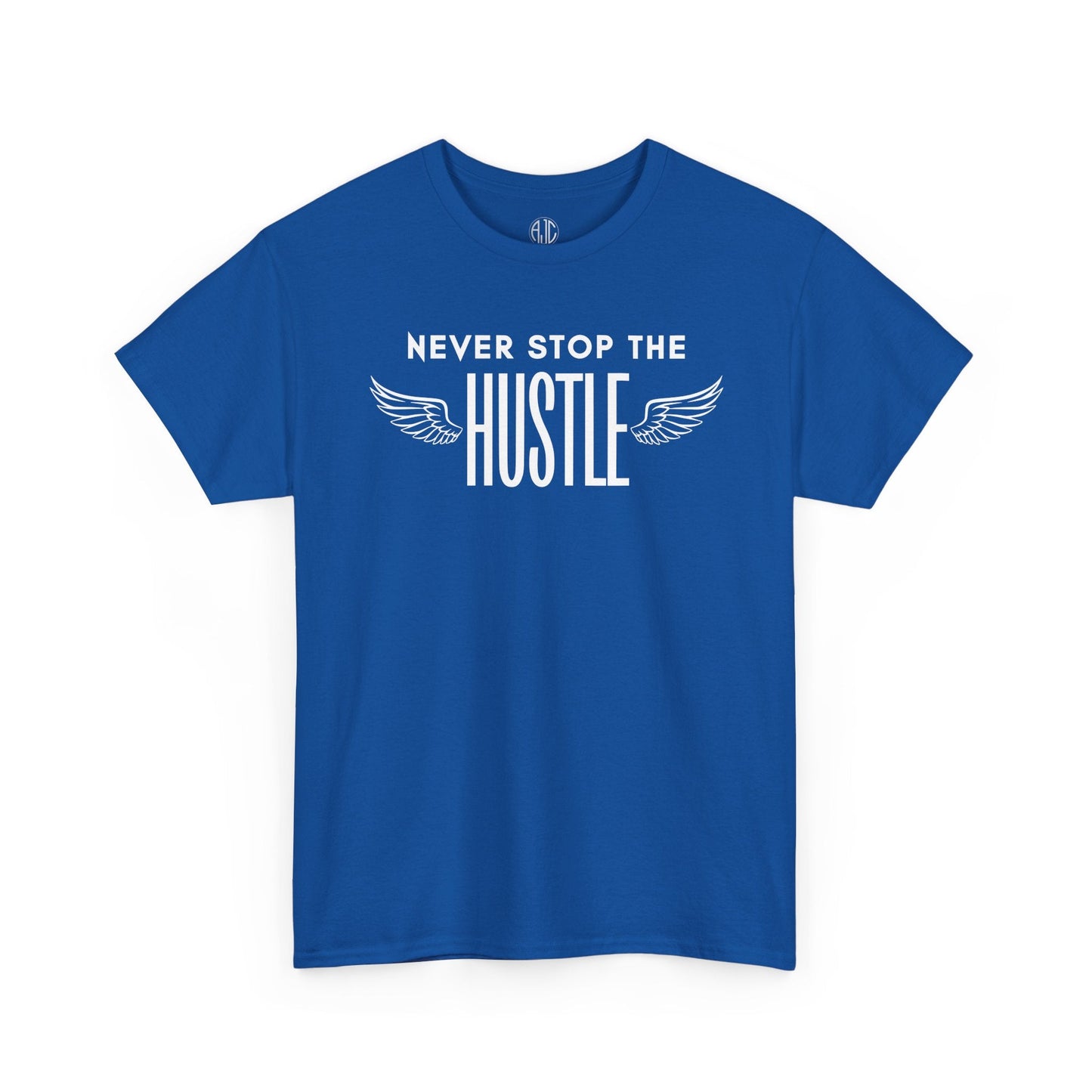 NEVER STOP THE HUSTLE PREMIUM TEE - Asphalt Jungle Co
